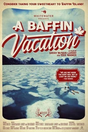 A Baffin Vacation