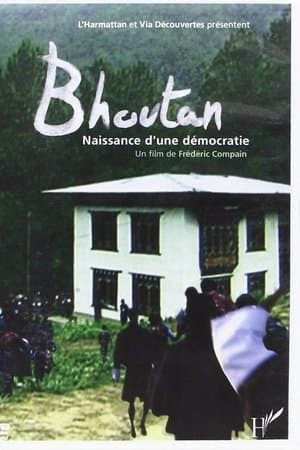 Bhoutan, la naissance d'une démocratie