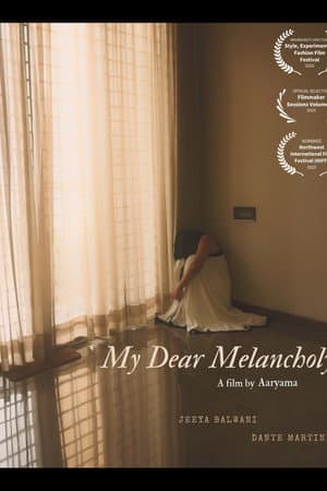 My Dear Melancholy