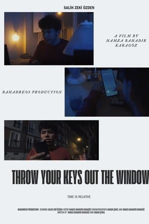 Throw Your Keys Out The Window