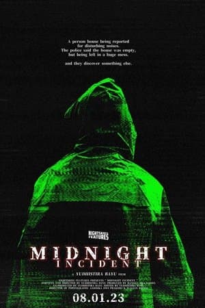 Midnight Incident