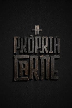A Própria Carne