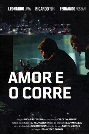 Amor e o Corre