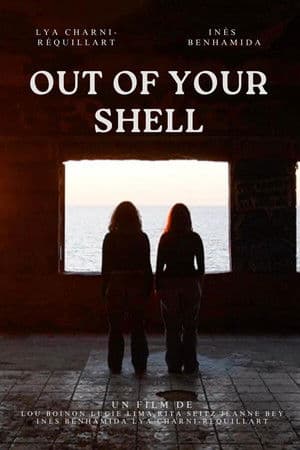 Out of Your Shell