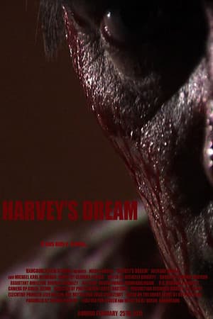 Harvey's Dream