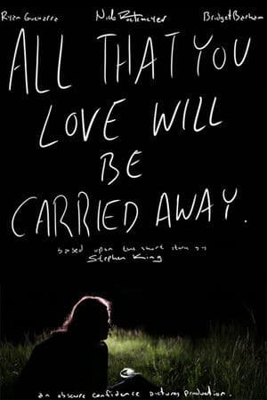 All That You Love Will Be Carried Away