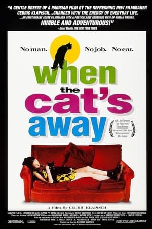 When the Cat's Away
