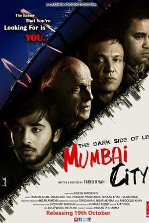 The Dark Side of Life: Mumbai City