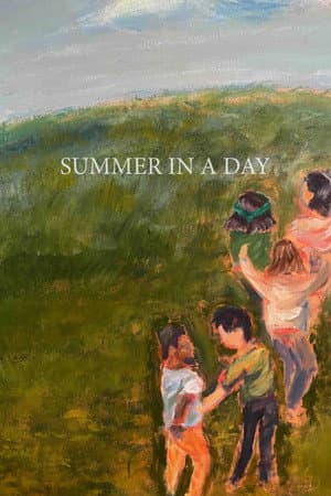 Summer In A Day