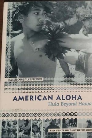 American Aloha: Hula Beyond Hawai'i