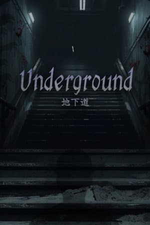 Underground