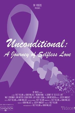 Unconditional: A Journey of Selfless Love