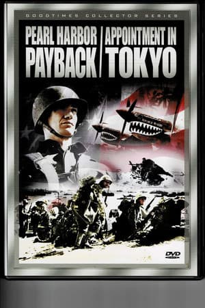 Pearl Harbor Payback/ Appointment In Tokyo