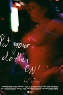 Put Your Clothes ON!