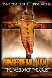 Gingerdead Man 2: The Passion of the Crust