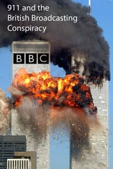 911 and the British Broadcasting Conspiracy