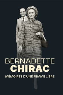 Bernadette Chirac, mémoires d'une femme libre