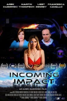 Incoming Impact