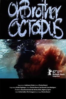 Oh Brother Octopus