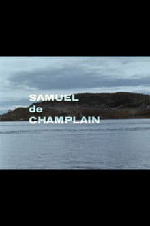Québec 1603 - Samuel de Champlain