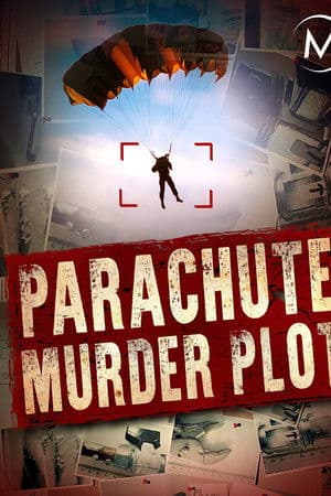 The Parachute Murder Plot