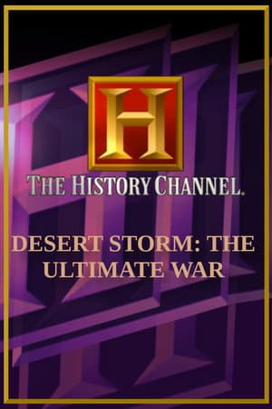 Desert Storm: The Ultimate War