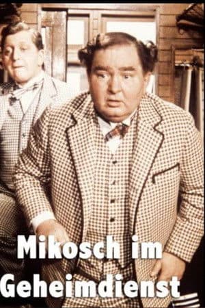 Mikosch of the Secret Service