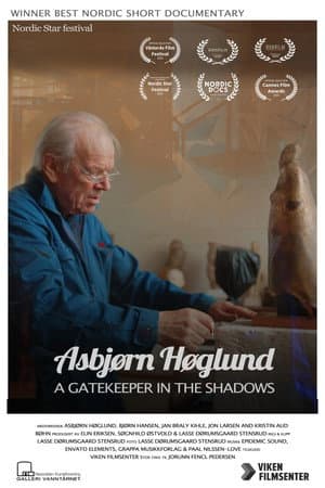 Asbjørn Høglund - A gatekeeper in the shadows