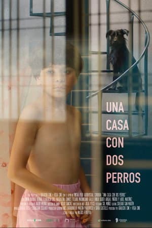 A House with Two Dogs