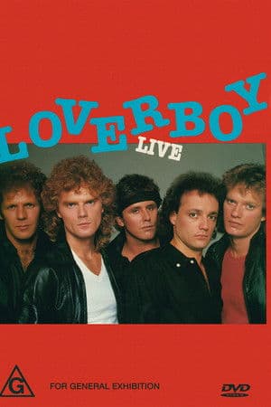 Loverboy: Live