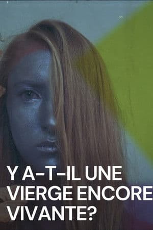 Any Virgin Left Alive?