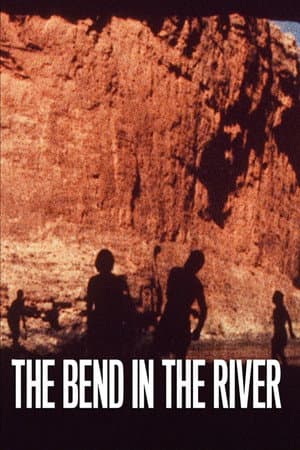 The Bend in the River